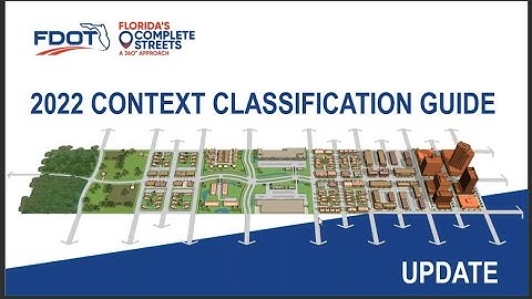 2022 FDOT Context Classification Update