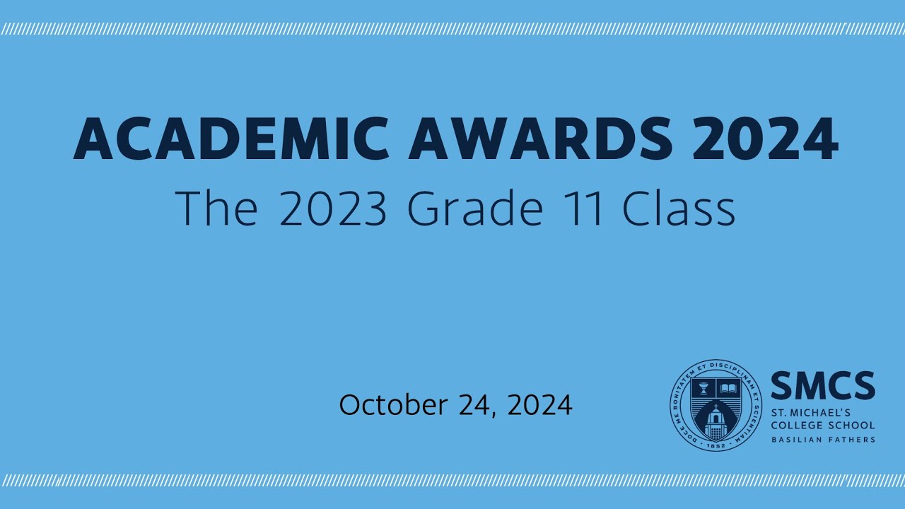grade-11-academic-awards-october-24-2024-st-michael-s-college