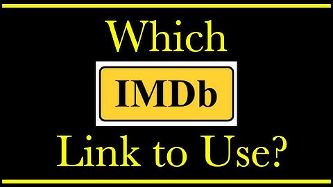 Which IMDb Link to Use