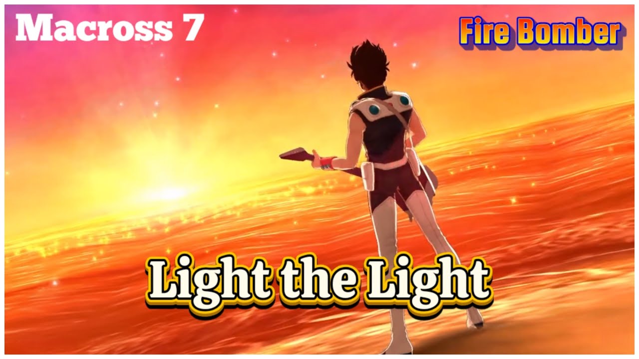 【4K】JProject 史提夫 Macross 7『Light The Light』送給大家相信總有一天能夠看見光芒｜热気バサラ｜福山芳樹｜Fire Bomber｜我的成長回憶【音樂情感】