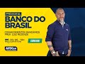 Aula de Conhecimentos Bancários - Pré Edital Banco do Brasil | AlfaCon AO VIVO