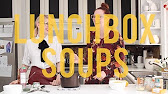 3 Lunchbox Ideas Featuring Soups (Collab with Entertaining with Beth) - YouTube