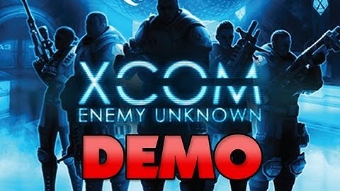 XCOM: Enemy Unknown - Demo Unlocked