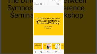 The Differences Between Symposium, Conference, Seminar and Workshop. By Dian AliyahRahma.