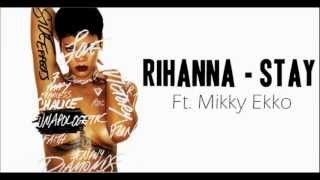 Video thumbnail of "Rihanna - Stay Lyrics"