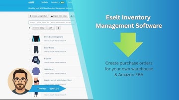 Eselt Inventory Management Software – Create purchase orders for your own warehouse & Amazon FBA