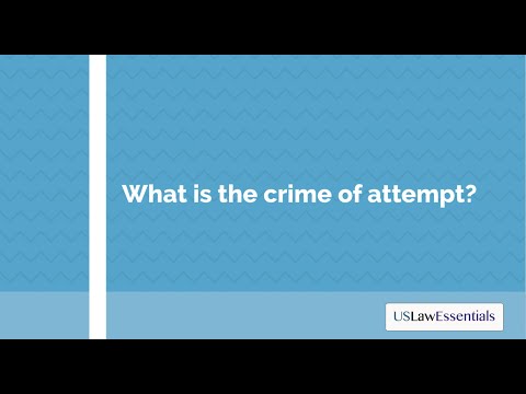What is the crime of attempt?