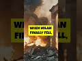 The Brutal Siege of Milan{538 539 AD}