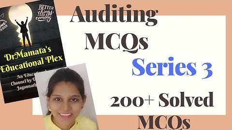 Auditing I New Auditing Trends I MCQ Questions with Answers I Series 3 I by Dr Mamata Rathi