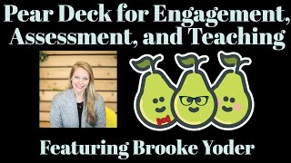 Pear Deck - Getting Started and Exploring the Tool For Student Engagement And Assessment Data
