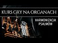 Melodie psalmw responsoryjnych  harmonizacja jak gra psalmy na organach nuty pdf w opisie