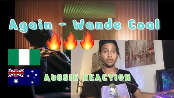 Again - Wande Coal AUSSIE REACTION