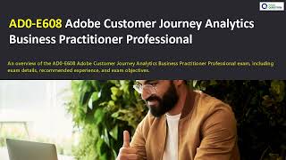 AD0-E608 Adobe Customer Journey Analytics Exam Prep | Free Practice Questions