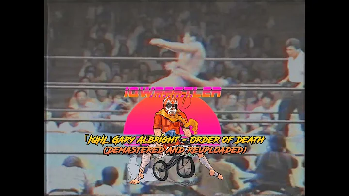 IQHLGary Albright - Order of Death (Demastered and...