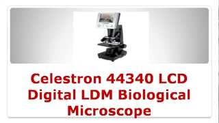 Celestron 44340 LCD Digital LDM Biological Microscope Review and Discount