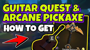 How to Get GUITAR & ARCANE PICKAXE Guide in THE FORGE Roblox - Location, Bard