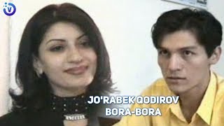 Jo'rabek Qodirov - Bora-bora | Журабек Кодиров - Бора-бора