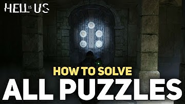 Hell Is Us - All Puzzle Solutions (How To Solve Guide)