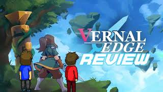 Vernal Edge Review | G2D