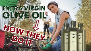 Extra virgin olive oil made in Italy - How they make it