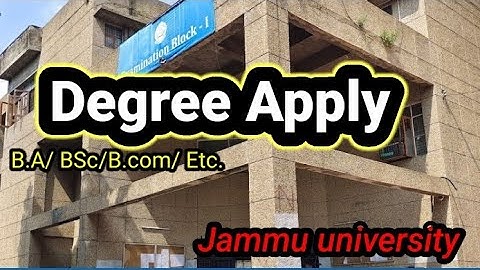 Apply for degree certificate, Jammu University how to get degree after graduation apply online