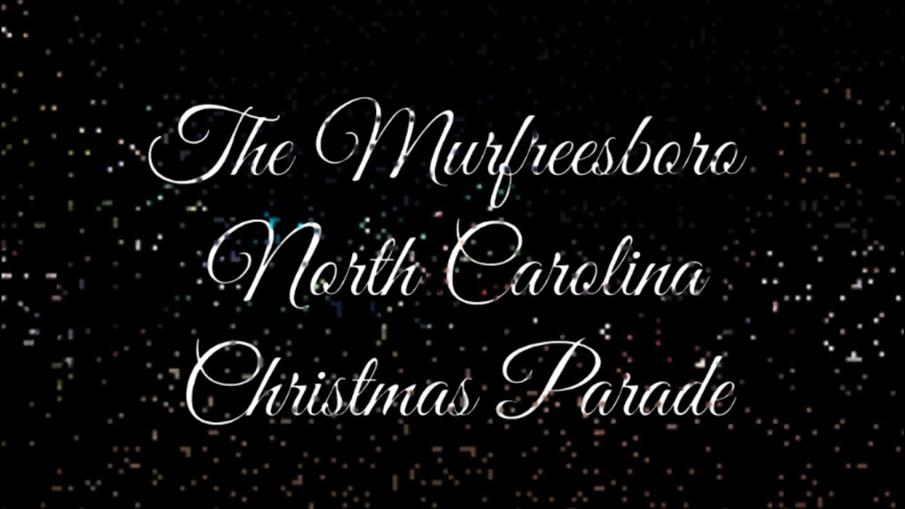 Murfreesboro North Carolina Christmas Parade 2022 YouTube