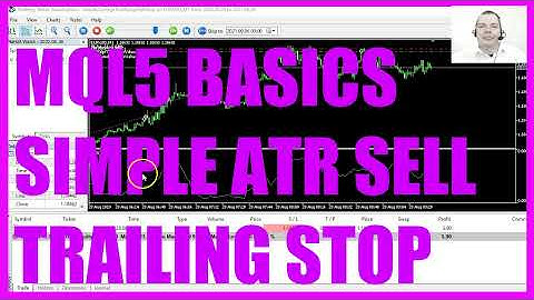 LEARN MQL5 TUTORIAL BASICS - 125 SIMPLE ATR SELL TRAILING STOP