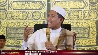 Ust  Syihabuddin, AM - Hidup Mulia Bersama Al-Quran