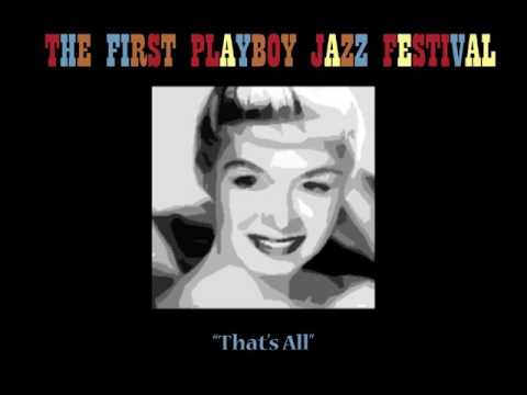 June Christy  1st Playboy Jazz Festival  39That39s All39