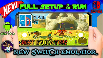 🔥YUWIN V3.0 (FULL SETUP/BEST SETTINGS/GAMEPLAY) 🤯 BEST NINTENDO SWITCH EMULATOR ANDROID