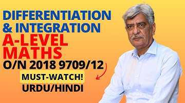 A-Level Math - DIFFERENTIATION & INTEGRATION 9709/12 O/N 2018 Q#11 Solution| Ultimate Guide(Part 10)