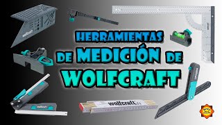 todas las HERRAMIENTAS de MEDIDA DE WOLFCRAFT, no te las puedes perder