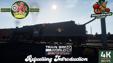 Refuelling Introduction Spirit Of Steam Liverpool - Crewe : Train Sim World 2 IN 4K 60FPS