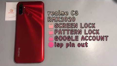 realme C3/RMX2020 unlock screen lock｜pattern lock｜google account｜ISP｜by UFI