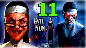 Evil Nun - Gameplay Walkthrough Part 11 (iOS, Android)