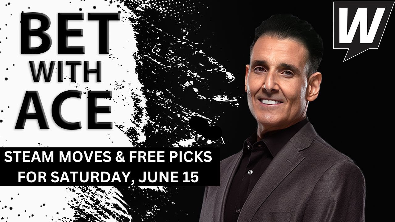 MLB Picks and Predictions & Steam Moves for Today | Sports Betting Tips |  Bet With Ace for 6/15/24