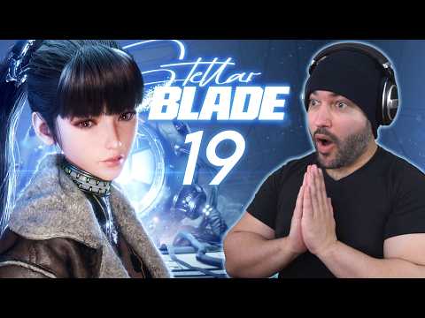 Mikey Plays Stellar Blade! Part 19 Playthrough Walkthrough