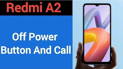 How to turn off power button and call, Redmi A2 me power button and call off kaise karen