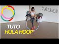 TUTO & CHORÉ D'APPRENTISSAGE : HULA HOOP FACILE !