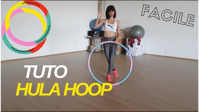 Le hula hoop pour affiner sa taille, comment s'y prendre