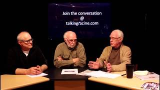 Talking Racine Episode 166 Former Mayor John Dickert Road-Raging
