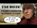 Star Trek Picard Leaks | My God It's Full Of Suck! (SPOILERS!)