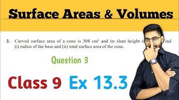 Class 9th , Ex - 13.3, Q 3 ( Surface Areas and Volumes ) CBSE NCERT | by Rajeev Kumar