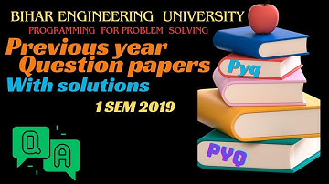B.TECH P.P.S 1st SEM PYQ 2019 Complete Solution || Programing for Problem solving || BEU ||  #VIRAL