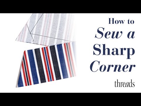 How to Sew Sharp Corners
