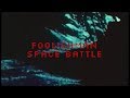 Foolishman - Space Battle