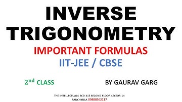 52. Inverse Trigonometry Important Formulas 2nd Class.
