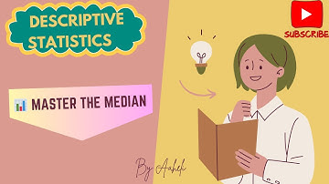 MEDIAN: The Complete Statistics Lecture | Ungrouped & Grouped Data