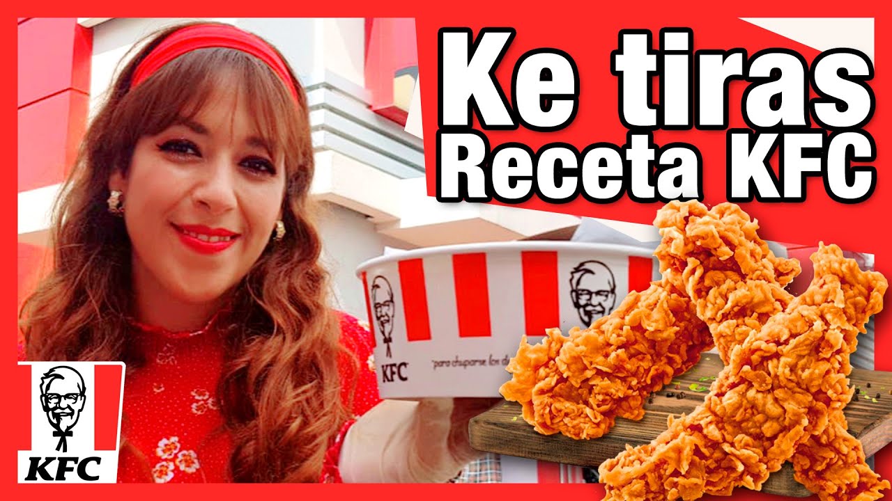 ?Ke-tiras KFC Receta Original?Te cuento el Secreto? - YouTube