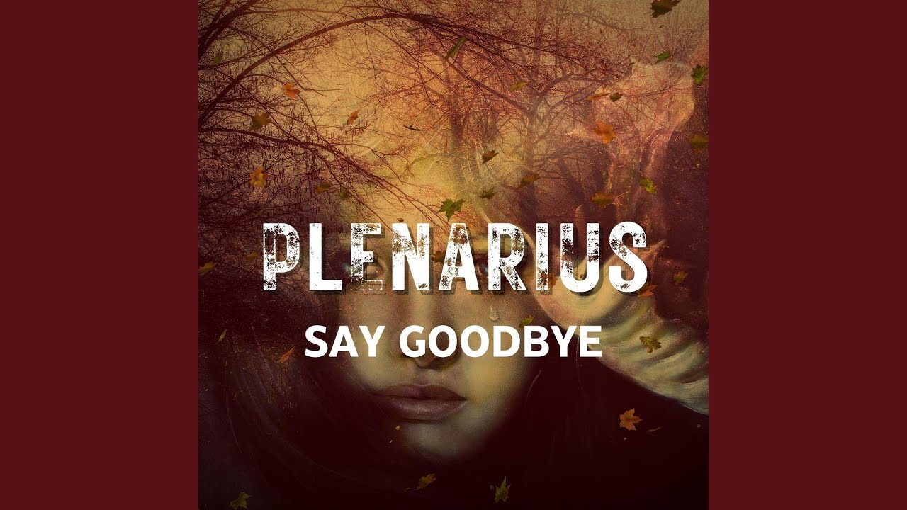 Watch Say Goodbye on YouTube Watch Say Goodbye on YouTube
